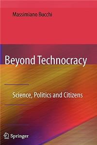 Beyond Technocracy