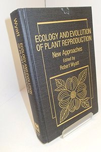 Ecology and Evolution of Plant Reproduction