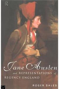 Jane Austen and Representations of Regency England
