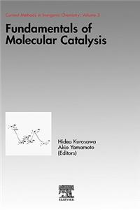 Fundamentals of Molecular Catalysis