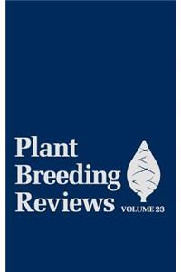 Plant Breeding Reviews, Volume 23