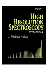 High Resolution Spectroscopy