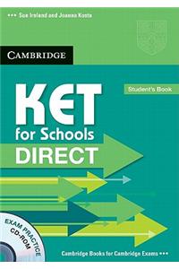 KET for Schools Direct [With CDROM and Workbook]