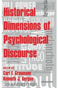 Historical Dimensions of Psychological Discourse