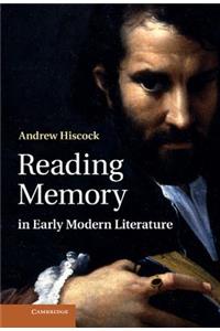 Reading Memory in Early Modern Literature