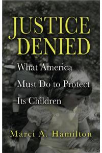 Justice Denied