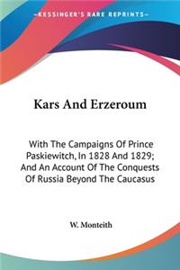 Kars And Erzeroum