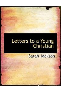 Letters to a Young Christian