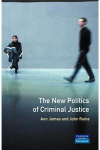 New Politics of Criminal Justice