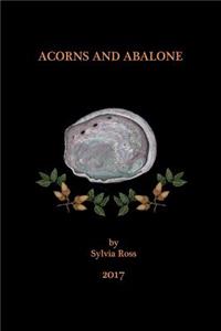 Acorns and Abalone