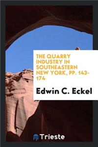 The Quarry Industry in Southeastern New York