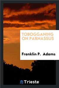 TOBOGGANING ON PARNASSUS