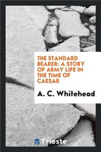 The Standard Bearer