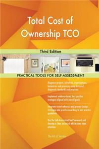 Total Cost of Ownership TCO Third Edition