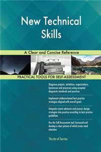 New Technical Skills A Clear and Concise Reference