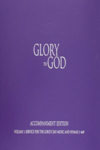 Glory to God (Purple Accompaniment Edition)