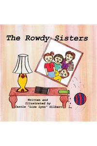 The Rowdy Sisters