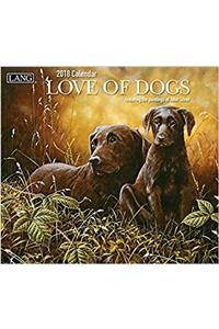 Love of Dogs 2018 Calendar (Deluxe Wall)