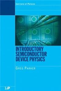 Introductory Semiconductor Device Physics