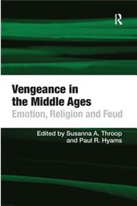 Vengeance in the Middle Ages