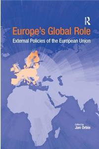 Europe's Global Role: External Policies of the European Union