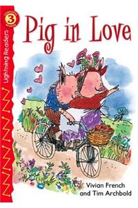 Pig in Love, Grades 1 - 2