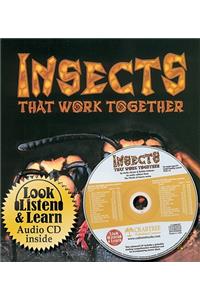 Insects That Work Together