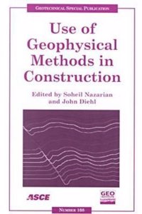 Use of Geophysical Methods in Construction