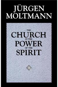 Church in the Power of the Spirit