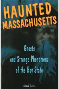 Haunted Massachusetts