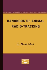 Handbook of Animal Radio-Tracking