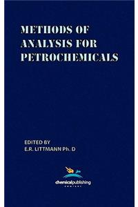 Methods of Analysis for Petrochemicals