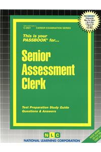 Senior Assessment Clerk: Passbooks Study Guide