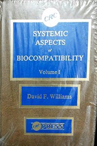 Systematic Aspects Of Biocompatibility Vol I