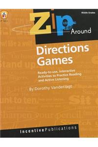 Zip Around Directions Games: Ready-To-Use, Interactive Activities to Practice Reading and Active Listening