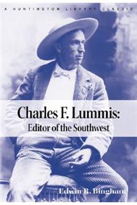 Charles F. Lummis: Editor of the Southwest