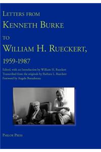 Letters from Kenneth Burke to William H. Rueckert, 1959-1987