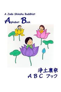 Jodo Shinshu Buddhist Alphabet Book