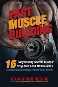 Fast Muscle Building