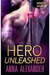 Hero Unleashed