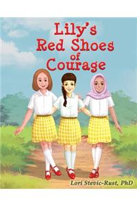 Lily's Red Shoes of Courage