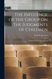 Influence of the Group on the Judgments of Children; an Experimental Investigation