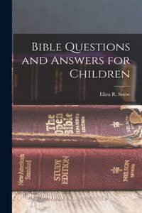 Bible Questions and Answers for Children