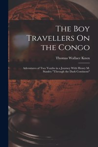 Boy Travellers On the Congo