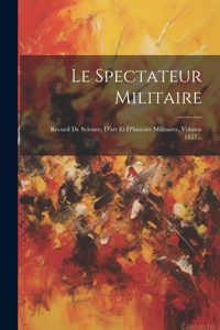 Spectateur Militaire