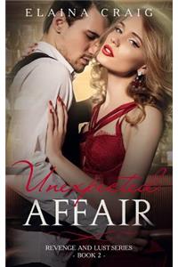 Unexpected Affair