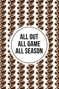 All Out All Game All Season