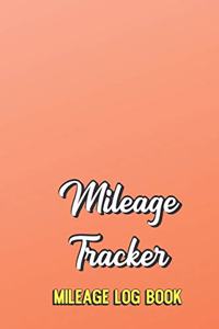 Mileage Tracker Mileage Log Book