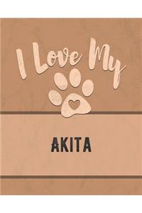 I Love My Akita