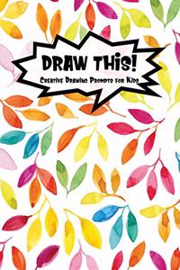 Draw This!